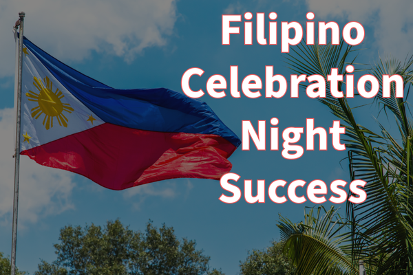Filipino Celebration Night Success!