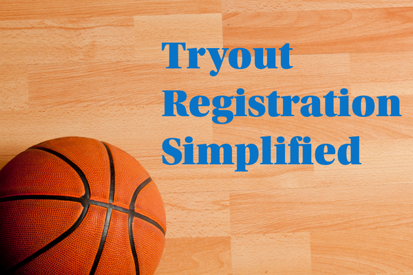 Tryout Registration Simplified